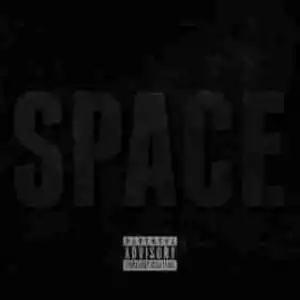 Space (EP) BY KSI